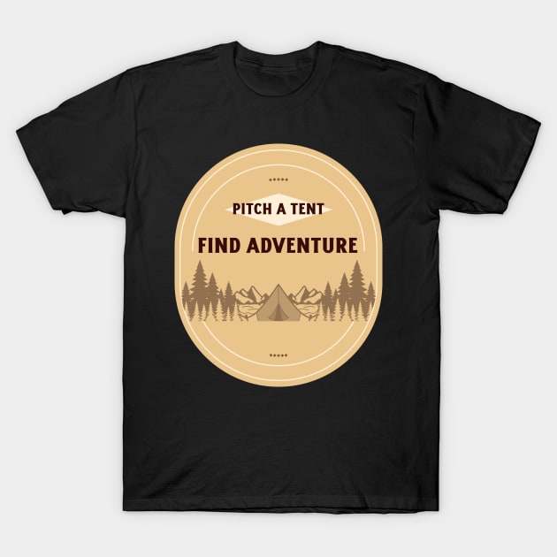 Pitch A Tent T-Shirt by Poggeaux